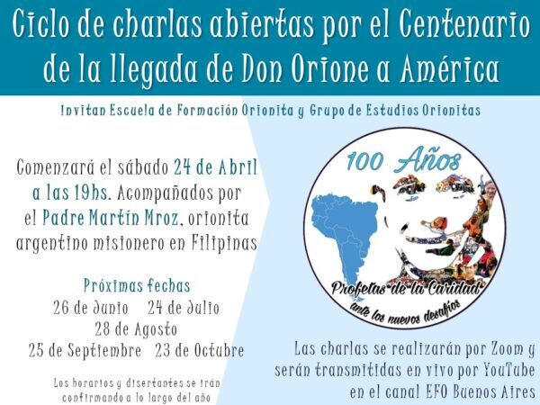 Ciclo de charlas abiertas por el Centenario de la llegada de Don Orione a América