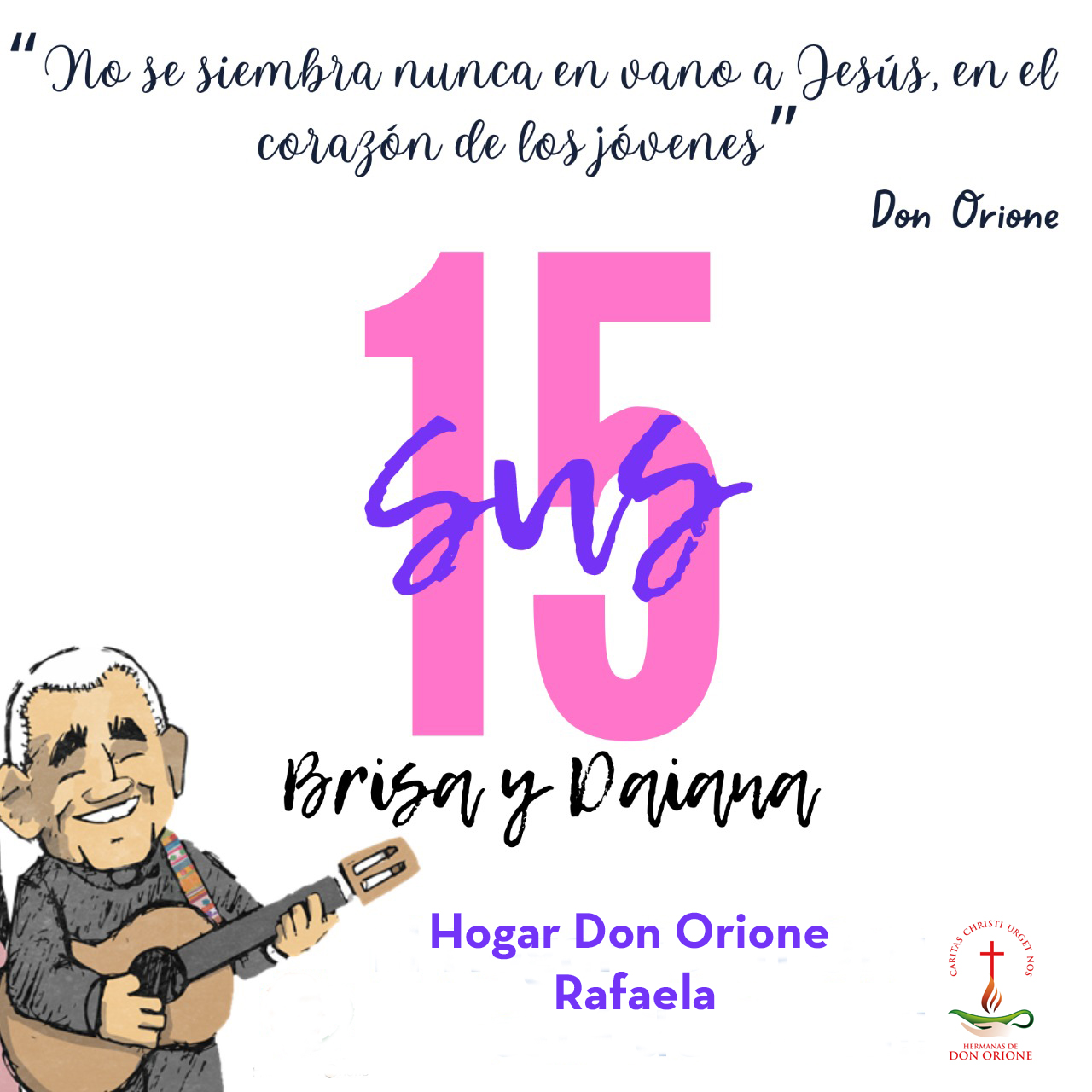 Rafaela: Hogar del Niño Don Orione celebró los 15 años de Brisa y Daiana